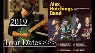 RUSSIA 2019 ALEX HUTCHINGS BAND