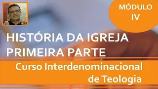 História da Igreja I -  Parte A