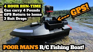 Poor Man's R/C Fishing boat with GPS and 4 Hour Runtime!!!