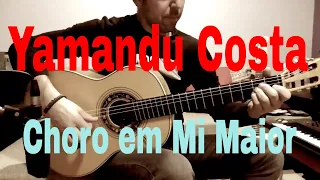 "Choro em Mi Maior" Yamandu Costa by Spyros