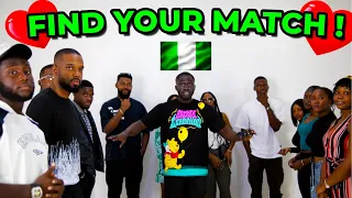 Find Your Match! | 10 Girls & 10 Boys | Nigeria Edition!