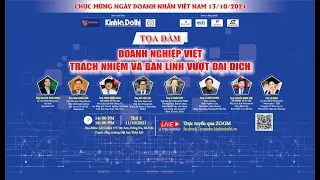 Tọa đàm trực tuyến "Doanh nghiệp Việt trách nhiệm và bản lĩnh vượt đại dịch"