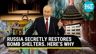 Putin readies Soviet-era bomb shelters amid war | Russia gears up for mammoth conflict