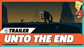 Unto the End - Announcement Trailer - E3 2017