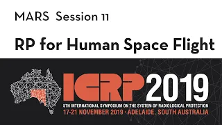 Operational Radiation Protection for Human Space Flight, a Flight Surgeons Perspective
 | ICRP 2019