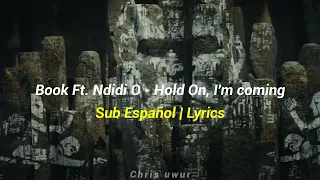 Book Ft. Ndidi - Hold On I'm Coming (Godzilla vs. Kong Trailer 2 Song) | Sub Español | Lyrics