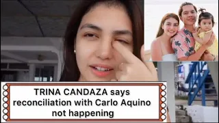 Trina Candaza says reconciliation with Carlo Aquino not happening | Alamin ang rason