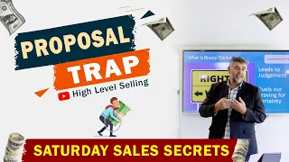 The Sales Proposal Trap: Business Owners MUST Watch This | High Level Selling