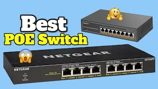 Best Budget POE Switches Review For 2022 | Best POE Switch To Buy
