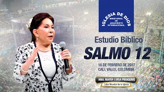 439/440 Estudio Bíblico: Salmo 12, Cali, Colombia, 18 de febrero de 2017, Hna. María Luisa Piraquive