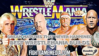 #WrestleMania Draft:  Dream matches that never happened | Best builds | The Double G Show
