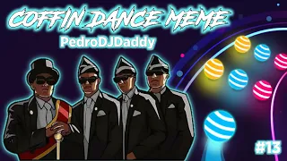 COFFIN DANCE MEME (PedroDJDaddy EDM Remix) Road EDM Dancing | BeastSentry
