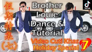 Holiday Special 7: Brother Louie TikTok Dance + Tutorial