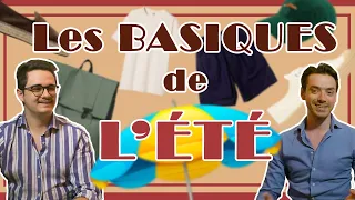 Les BASIQUES ESSENTIELS à avoir pour l'ÉTÉ (24 références) | Art of Style