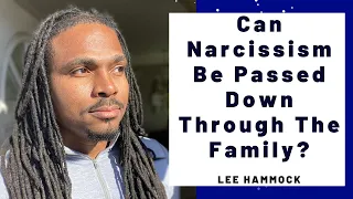 TNC321 Is Narcissism hereditary? Are Narcissistic Traits passed down to the kids? Personal NPD Story