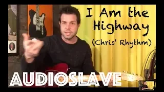 Guitar Lesson: How To Play I Am The Highway By Audioslave