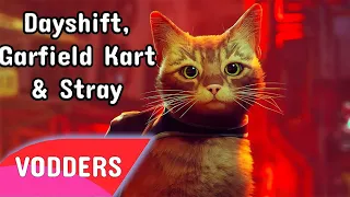 Dayshift At Freddy's, Garfield Kart & Stray VOD | July 31 2022