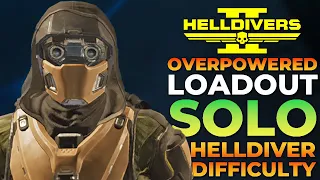 Helldivers 2 - The Most Overpowered Loadout For Solo Helldiver Difficulty vs Terminid