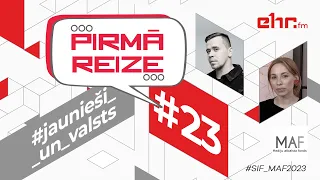 #23 Pirmā Reize S2 | Jaunieši un valsts