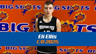 Recruiting Profile: Eli Ellis | Moravian Prep | Full #BIGSHOTS Highlights