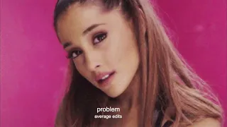 Ariana Grande ft. Iggy Azalea - Problem (vocals only) [EMPTY ARENA]