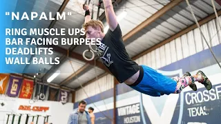 "Napalm" | Muscle Ups + Bar Facing Burpees + Deadlifts + Wall Balls