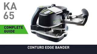 Complete guide to KA 65 CONTURO Edge Bander