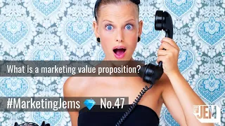 What is a marketing value proposition?