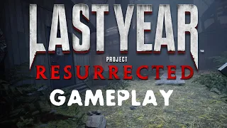 Last Year: After Dark Resurrected Mod