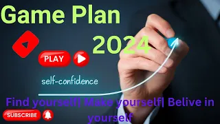 I WILL NOT WASTE ANOTHER YEAR GAME PLAN 2024| Change your life
