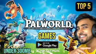 Top 5 Games Like Palworld For Android | Palworld Games (Under 300MB)