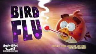 Angry Birds Toons (Plush Version) - Season 1: Ep 45 - "Bird Flu"