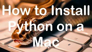 How to Install Python on a Mac