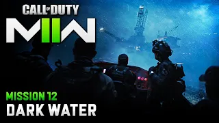 DARK WATER | Call of Duty: Modern Warfare II - Mission 12 Walkthrough [1440p60]