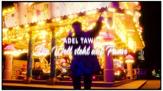 Adel Tawil - Die Welt steht auf Pause (Official Music Video)