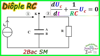 Dipole RC - Circuit RC - Équation Différentielle - 2 Bac SM - [Exercice 1]