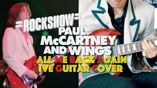Call Me Back Again Live Rockshow (Paul McCartney & Wings Guitar Cover) with Gibson SG