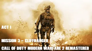 Call of Duty Modern Warfare 2 Remastered - Прохождение #2 - Скалолаз