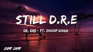 #drdre - still D.R.E (lyrics) ft. Snoop Dogg