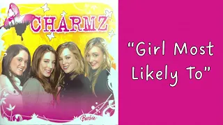 Girl Most Likely To (Charmz) | The Barbie Diaries