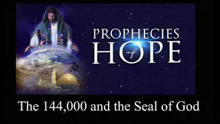 The 144,000 and the Seal of God - Melvin Santos