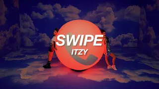 ITZY - SWIPE (english lyrics)