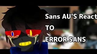 Sans AU'S React to Error sans []Requets[] ‼⬆💡✔