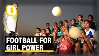 Football As A Medium For Girls To Fight For Rights - The Quint