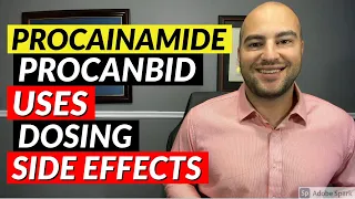 Procainamide (Procanbid) - Uses, Dosing, Side Effects | Pharmacist Review