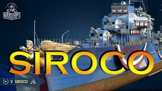 ЭСМИНЕЦ SIROCO ⚜️ ОБЗОР 🔍