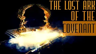 The Lost ARK of the COVENANT |  The TRUE Significance of the ARK from a biblical Perspective