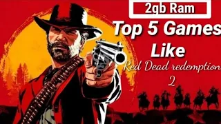 Top 5 Games Like Red Dead Redemption 2 for Android | Offline | Best Games in 2021 .