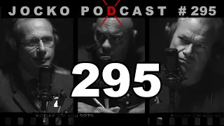 Jocko Podcast 295 w/ General Don Bolduc. When Things Change, Don't Get Caught On Your Heels.