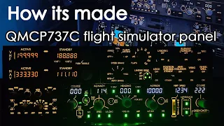How its made in a garage? QMCP737C panel for Xplane11 and PMDG 737